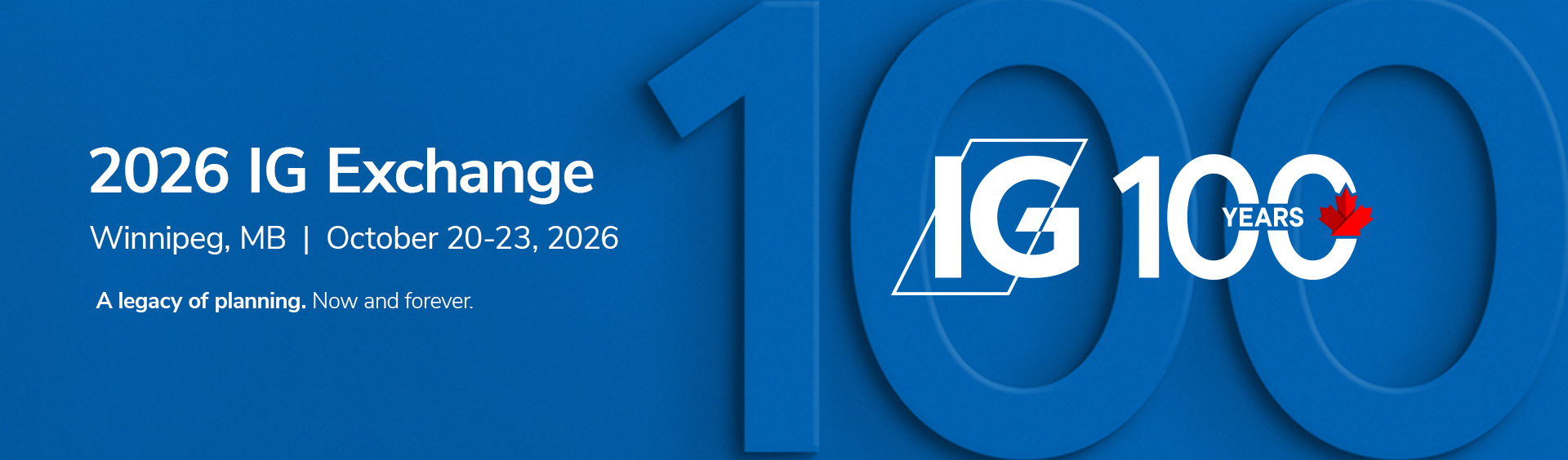 A Legacy of Planning. Now and Forever.